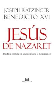 JESÚS DE NAZARET | 9788499200781 | RATZINGER (BENEDICTO XVI), JOSEPH