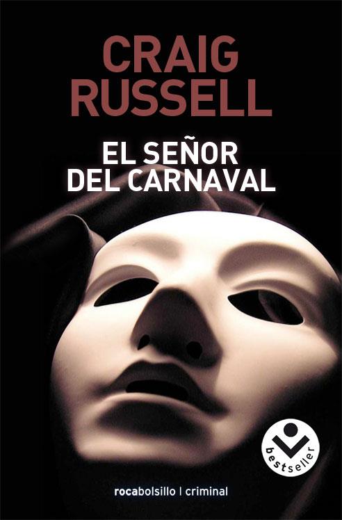 EL SEÑOR DEL CARNAVAL | 9788496940864 | RUSSELL, CRAIG