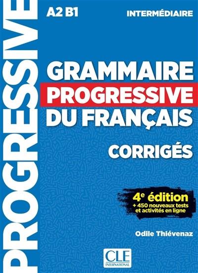 GRAMMAIRE INTERMÉDIAIRE A2 B1 CORRIGÉS-4ED  | 9782090381047 | ODILE THIÉVENAZ