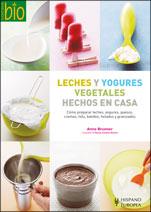 LECHES Y YOGURES VEGETALES HECHOS EN CASA | 9788425518751 | BRUNNER, ANNE