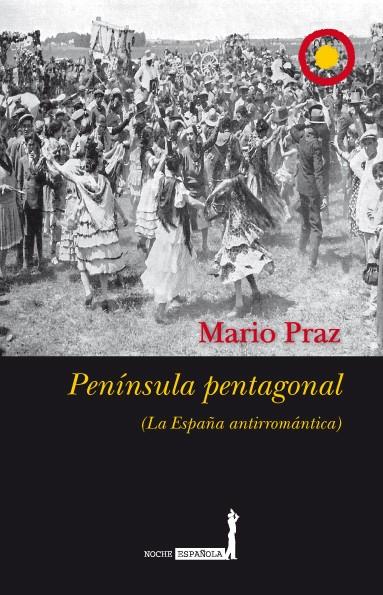 PENÍNSULA PENTAGONAL | 9788496710221 | PRAZ, MARIO