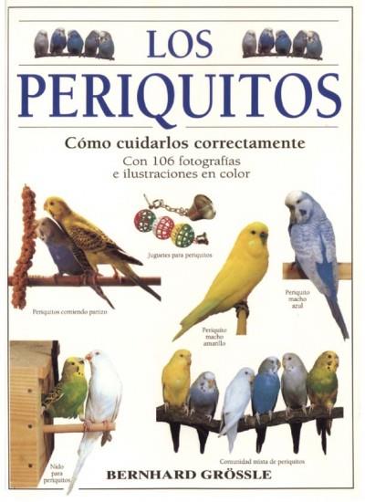 LOS PERIQUITOS | 9788428211000 | GROSSLE, BERNHARD