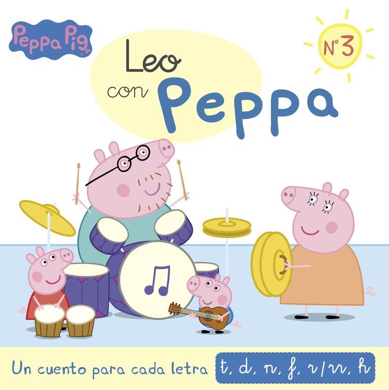 UN CUENTO PARA CADA LETRA: T, D, N, F, R/RR, H (LEO CON PEPPA 3) | 9788437201139 | VARIOS AUTORES