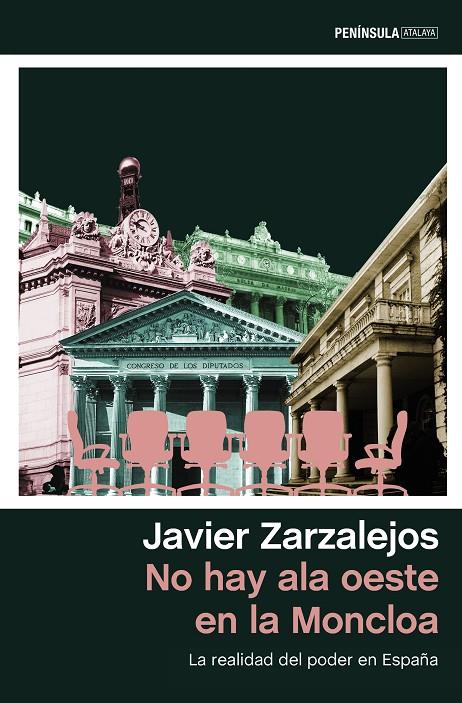 NO HAY ALA OESTE EN LA MONCLOA | 9788499427010 | ZARZALEJOS NIETO, JAVIER