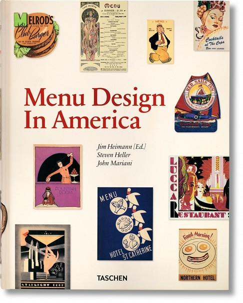 MENU DESIGN.A LA CARTA: APETITO DEL ARTE: MÁS DE 100 AÑOS DE | 9783836526623 | HEIMANN JIM