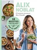 L'AVENTURE COMMENCE DANS L'ASSIETTE : 50 RECETTES D'UNE FOOD ADDICT POUR LES SPORTIFS  | 9782017201427 | NOBLAT, ALIX