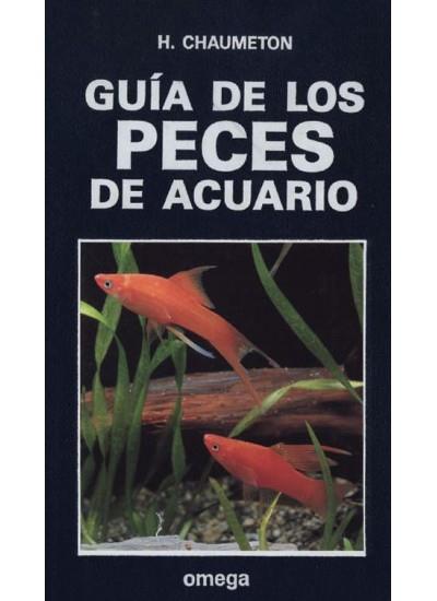 GUIA DE LOS PECES DE ACUARIO | 9788428209090 | CHAUMETON, H.