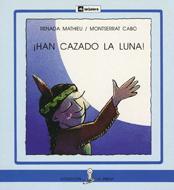 ¡HAN CAZADO LA LUNA! | 9788424627997 | MATHIEU, RENADA