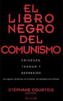 EL LIBRO NEGRO DEL COMUNISMO | 9788466643436 | VARIOS AUTORES