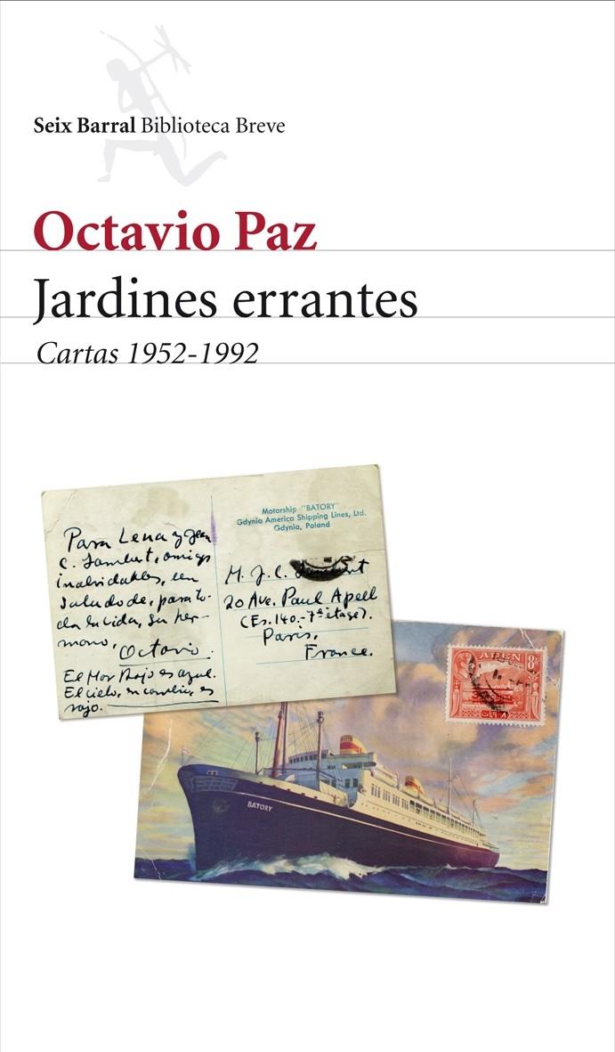 JARDINES ERRANTES | 9788432212581 | OCTAVIO PAZ