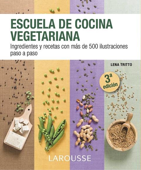 ESCUELA VEGETARIANA | 9788416124862 | LAROUSSE EDITORIAL