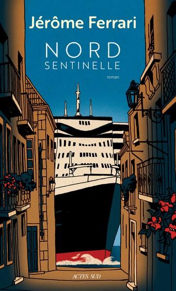 NORD SENTINELL. CONTES DE L'INDIGÈNE ET DU VOYAGEUR | 9782330194413 | FERRARI, JÉRÔME