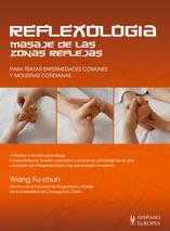 REFLEXOLOGÍA. MASAJE DE LAS ZONAS REFLEJAS | 9788425518874 | FU-CHUN, WANG