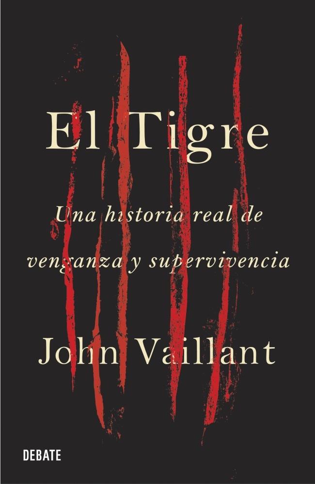 EL TIGRE | 9788499920269 | VAILLANT,JOHN