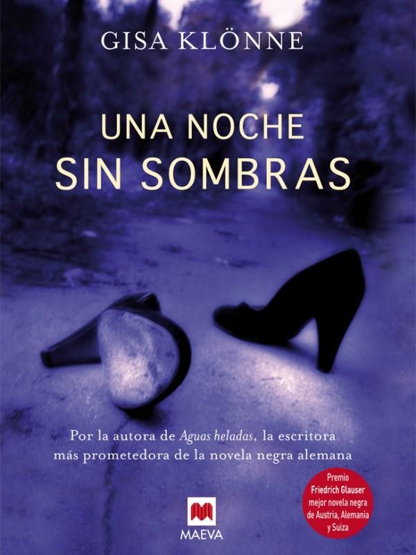 UNA NOCHE SIN SOMBRAS | 9788415120070 | KLÖNNE, GISA