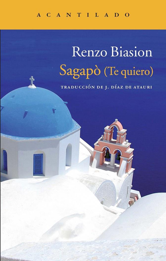 SAGAPÒ (TE QUIERO) | 9788415277767 | BIASION, RENZO