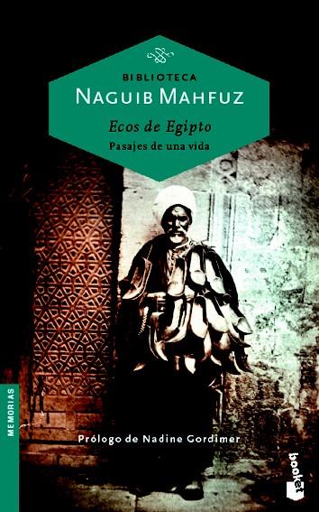 ECOS DE EGIPTO. PASAJES DE UNA VIDA | 9788427026858 | NAGUIB MAHFUZ