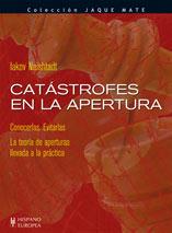 CATÁSTROFES EN LA APERTURA | 9788425517822 | NEISHTADT, IAKOV