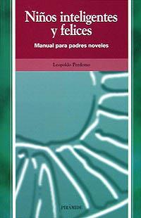 NIÑOS INTELIGENTES Y FELICES | 9788436811803 | PERDOMO, LEOPOLDO
