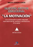 NUESTRO MOTOR EMOCIONAL | 9788479785406 | ESPADA GARCÍA, MIGUEL