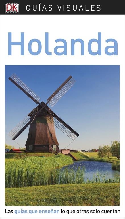 GUíA VISUAL HOLANDA | 9780241338247 | , VáRIOS AUTORES