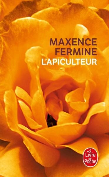 L'APICULTEUR | 9782253152569 | MAXENCE FERMINE