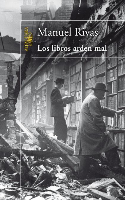 LOS LIBROS ARDEN MAL | 9788420467931 | RIVAS, MANUEL