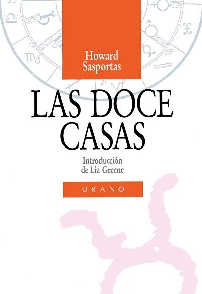 LAS DOCE CASAS | 9788486344283 | SASPORTAS, HOWARD