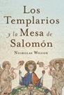 LOS TEMPLARIOS Y LA MESA DE SALOMÓN | 9788427030671 | NICHOLAS WILCOX