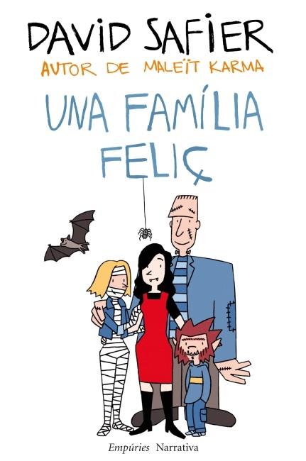 UNA FAMÍLIA FELIÇ | 9788497877961 | DAVID SAFIER