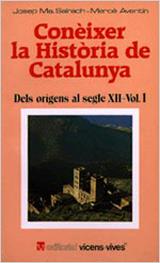 VOL. 1. DELS ORÍGENS AL SEGLE XII | 9788431623647 | SALRACH MARES,JOSEP Mª/AVENTIN PUIG,MERCE