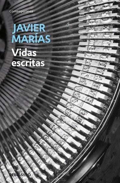 VIDAS ESCRITAS | 9788483462874 | MARIAS,JAVIER