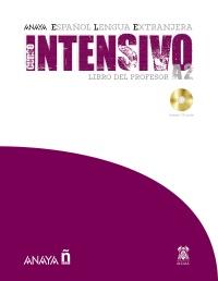 ANAYAELE INTENSIVO A2. LIBRO DEL PROFESOR | 9788466793650 | ÁLVAREZ MARTÍNEZ, M.ª ÁNGELES/BLANCO CANALES, ANA/TORRENS ÁLVAREZ, M.ª JESÚS/ALARCÓN PÉREZ, CLARA