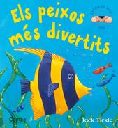 ELS PEIXOS MÉS DIVERTITS | 9788498253177 | CATERPILLAR BOOKS LTD.