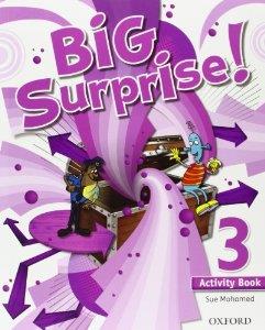 BIG SURPRISE 3 OXFORD - ACTIVITY BOOK 3 + SONGS CD ED. 2013 | 9780194516228 | COLECTIU