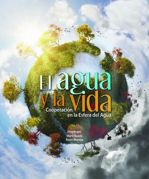 EL AGUA Y LA VIDA | 9788415888086 | MARTÍ BOADA/ROSER MANEJA