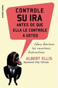 CONTROLE SU IRA ANTES DE QUE ELLA LE CONTROLE A USTED | 9788449319730 | RAYMOND CHIP TAFRATE/ALBERT ELLIS