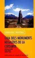 GUIA DELS MONUMENTS MEGALÍTICS DE LA CERDANYA | 9788484158295 | MAÑÉ, ANTONI/VIDAL, LLUÍS/VILA, CARME