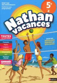 NATHAN VACANCES TOUTES LES MATIÈRES DE LA 5E VERS LA 4E  - ÉDITION 2018 | 9782091932620 | COLLECTIF