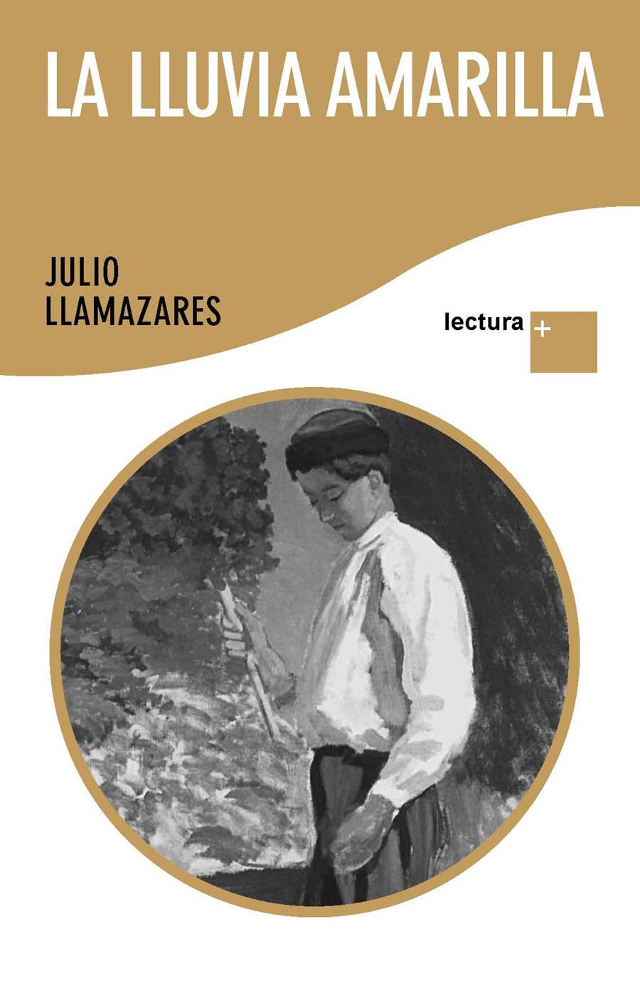 LA LLUVIA AMARILLA | 9788432298516 | JULIO LLAMAZARES