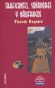 TRAFICANTES, SOÑADORES Y NÁUFRAGOS | 9788476803806 | BAQUERO , VICENTE