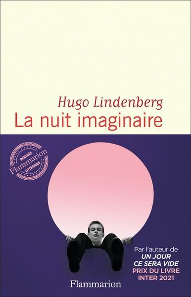 LA NUIT IMAGINAIRE | 9782080427595 | LINDENBERG , HUGO