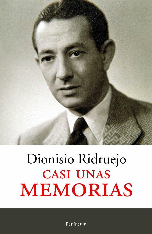 CASI UNAS MEMORIAS | 9788483077955 | DIONISIO RIDRUEJO