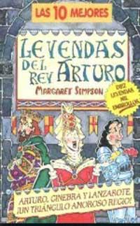 LAS DIEZ MEJORES LEYENDAS DEL REY ARTURO | 9788427222533 | SIMPSON, MARGARET