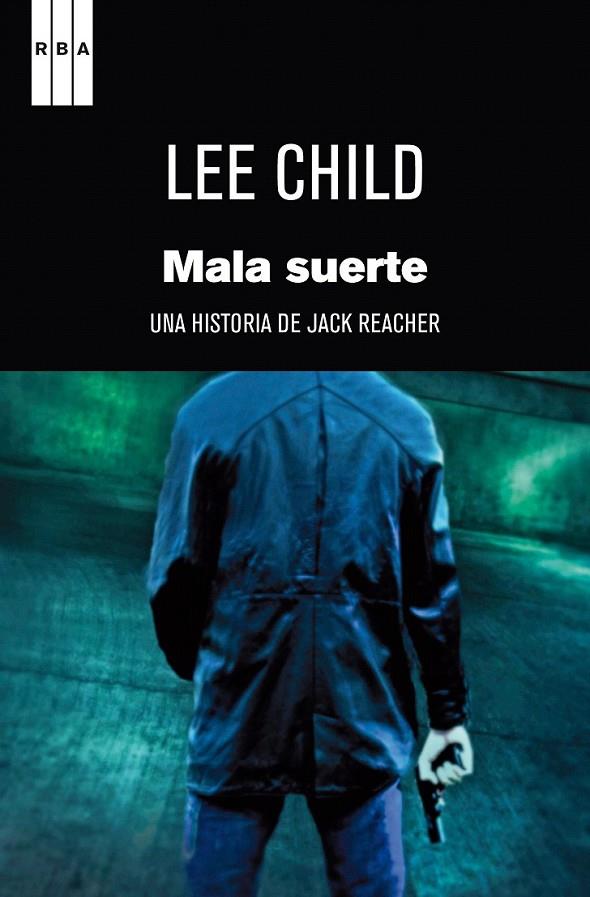 MALA SUERTE | 9788490062289 | CHILD , LEE