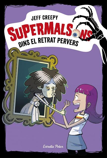 SUPERMALSONS. DINS EL RETRAT PERVERS | 9788491376361 | CREEPY, JEFF