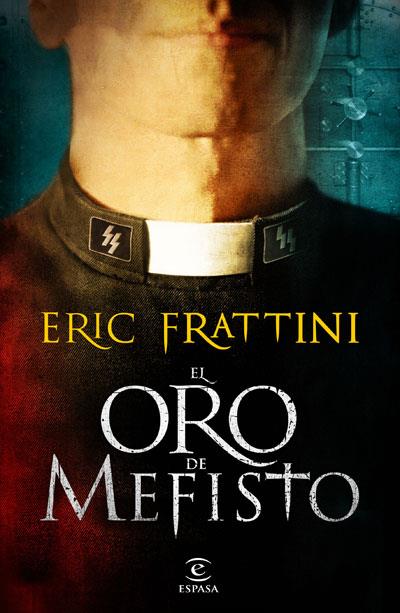 EL ORO DE MEFISTO | 9788467034226 | ERIC FRATTINI