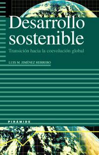 DESARROLLO SOSTENIBLE | 9788436813555 | JIMÉNEZ HERRERO, LUIS M.