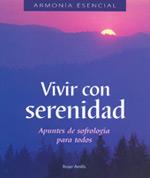 VIVIR CON SERENIDAD | 9788475563503 | AMILLS, ROSER