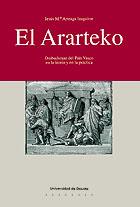 EL ARARTEKO. OMBUDSMAN DEL PAÍS VASCO EN LA TEORÍA Y EN LA PRÁCTICA | 9788474853322 | ARTEAGA IZAGUIRRE, JESÚS M.